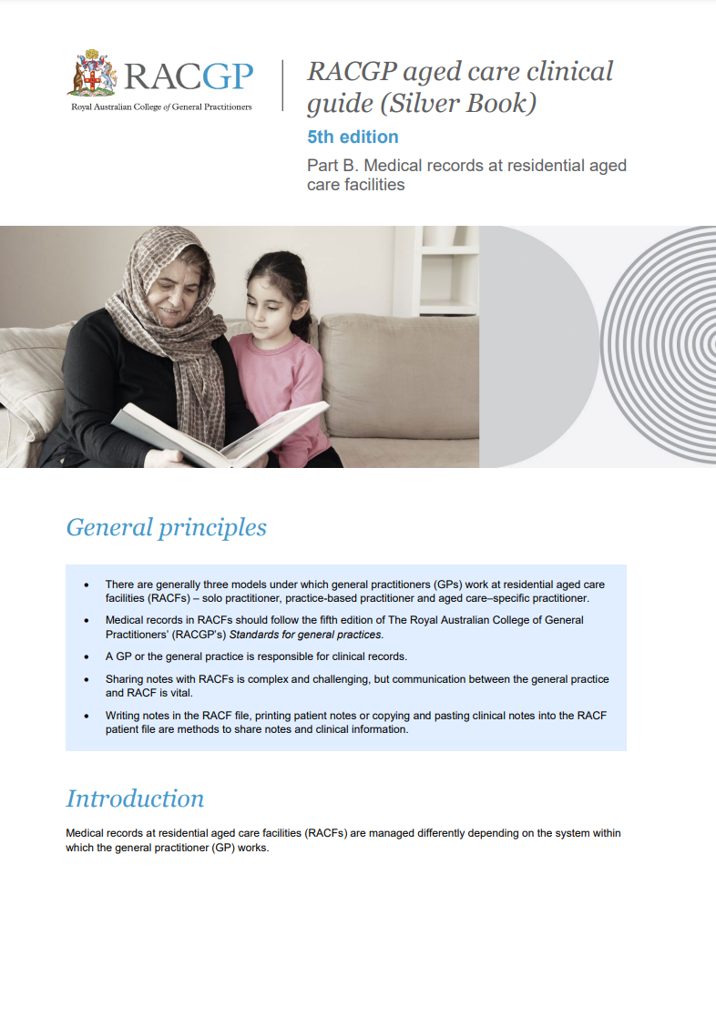 RACGP aged care clinical guide (Silver Book) - Part B - Medical records at residential aged care facilities