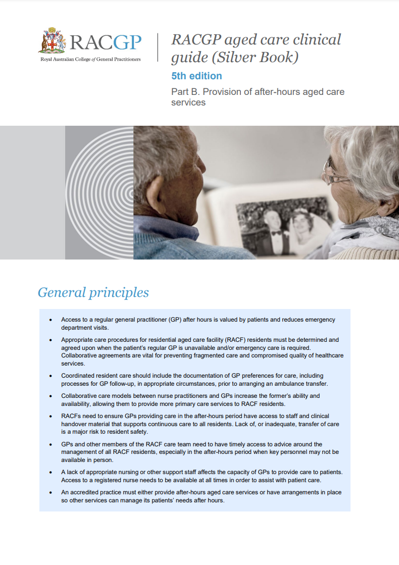 RACGP aged care clinical guide (Silver Book) - Part B - Provision of after-hours aged care services