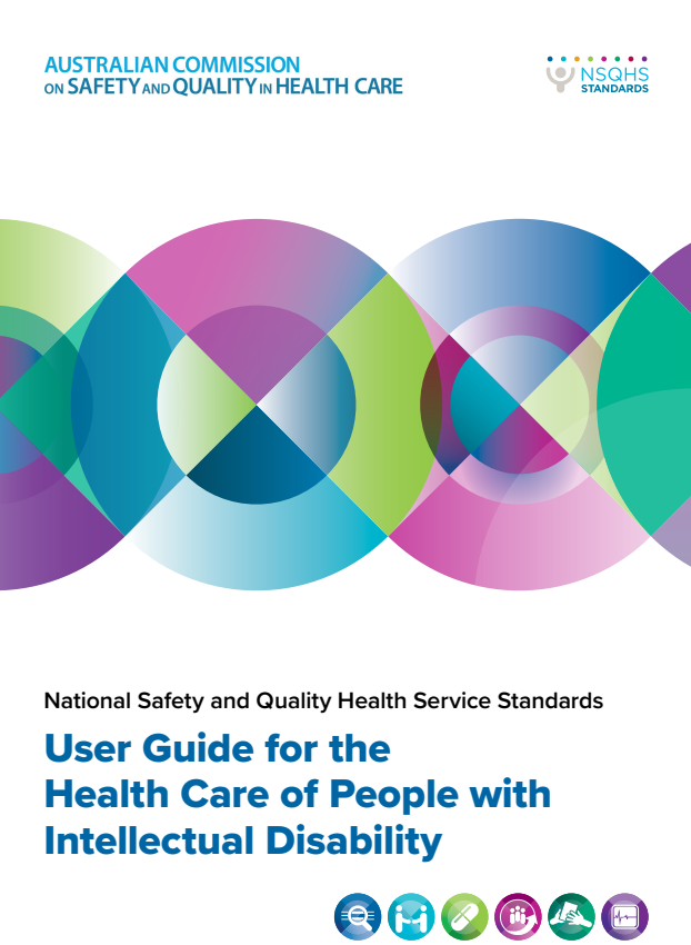 NSQHS Standards User Guide for the Health Care of People with Intellectual Disability