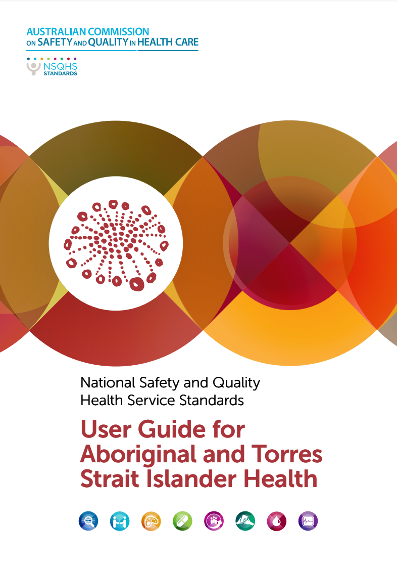 NSQHS Standards User guide for Aboriginal and Torres Strait Islander health