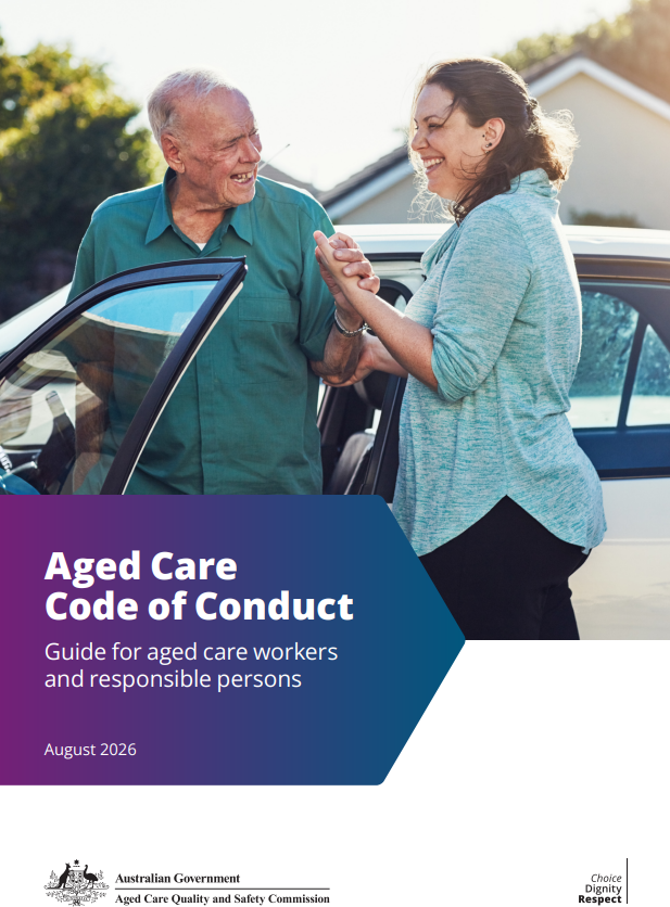 Aged Care Code of Conduct - Guide for aged care workers and responsible persons thumbnail image