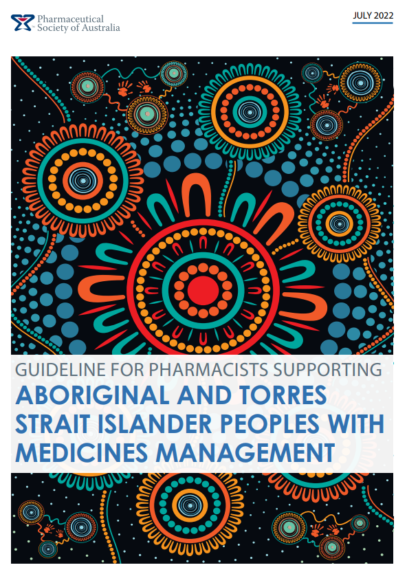 Guidelines for pharmacists supporting Aboriginal and Torres Strait Islander peoples with Medicines Management